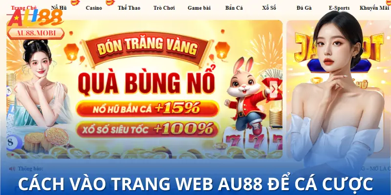 Hướng dẫn vào trang web AU88 để cá cược thị trường Philippines