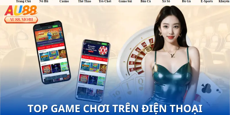 Top game đáng chơi nhất trên điện thoại