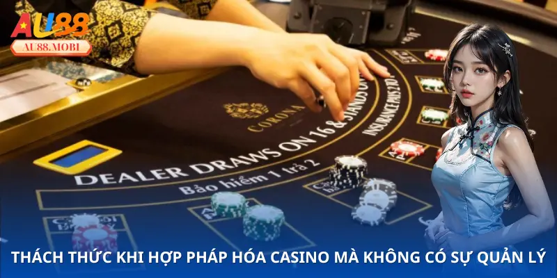 Những khó khăn khi cá cược được hợp pháp hoá cần quản lý nghiêm