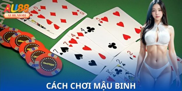 Cách chơi Mậu Binh